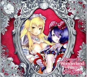 ドラマＣＤ「Ｗｏｎｄｅｒｌａｎｄ　Ｗａｒｓ」Ｓｉｄｅ　Ｓｔｏｒｙ／（ドラマＣＤ）,井上麻里奈（サンドリヨン、アシェンプテル）,小倉唯