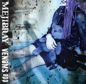 ＶＥＮＯＭＳ．ａｐｐ（初回限定盤Ｂ）（ＤＶＤ付）／ＭＥＪＩＢＲＡＹ