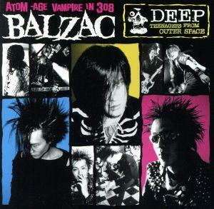 Ｄｅｅｐ　－Ｔｅｅｎａｇｅｒｓ　Ｆｒｏｍ　Ｏｕｔｅｒ　Ｓｐａｃｅ－　２０ｔｈ　Ａｎｎｉｖｅｒｓａｒｙ　Ｅｄｉｔｉｏｎ／ＢＡＬＺＡＣ