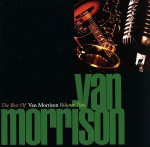 【輸入盤】Ｂｅｓｔ　ｏｆ　Ｖａｎ　Ｍｏｒｒｉｓｏｎ　Ｖｏｌ．２／ヴァン・モリソン