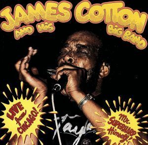 【輸入盤】Ｌｉｖｅ　Ｆｒｏｍ　Ｃｈｉｃａｇｏ　－　Ｍｒ　Ｓｕｐｅｒｈａｒｐ　Ｈｉｍｓｅｌｆ／ＪａｍｅｓＣｏｔｔｏｎ