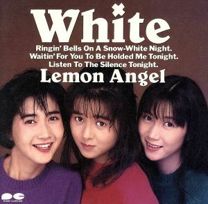 ＷＨＩＴＥ／レモンエンジェル