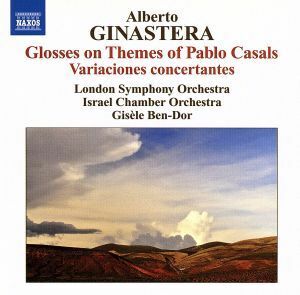 【輸入盤】Ｇｌｏｓｓｅｓ　ｏｎ　Ｔｈｅｍｅｓ　ｏｆ　Ｐａｂｌｏ　Ｃａｓａｌｓ　Ｖａｒｉａｃｉｏｎｅｓ／Ｇｉｎａｓｔｅｒａ（アーティ