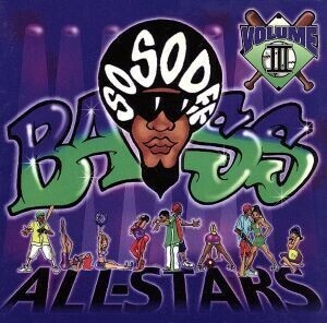 【輸入盤】Ｓｏ　Ｓｏ　Ｄｅｆ　Ｂａｓｓ　Ａｌｌ－Ｓｔａｒｓ　Ｖｏｌ．III／（オムニバス）