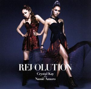 ＲＥＶＯＬＵＴＩＯＮ／Ｃｒｙｓｔａｌ　Ｋａｙ　ｆｅａｔ．Ｎａｍｉｅ　Ａｍｕｒｏ