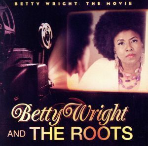 【輸入盤】 Ｂｅｔｔｙ Ｗｒｉｇｈｔ： ｔｈｅ Ｍｏｖｉｅ／ベティライト