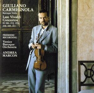 ヴィヴァルディ：後期ヴァイオリン協奏曲　第２集／ジュリアーノ・カルミニョーラ