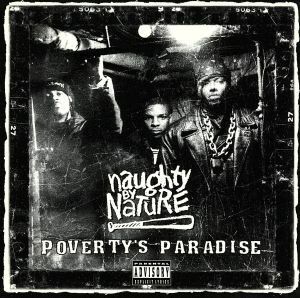 【輸入盤】Ｐｏｖｅｒｔｙ’ｓ　Ｐａｒａｄｉｓｅ／ノーティ・バイ・ネイチャー