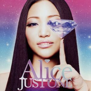 ＪＵＳＴ　ＯＮＥ（初回生産限定盤）（ＤＶＤ付）／Ａｌｉｃｅ