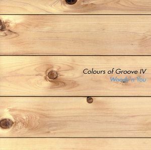 [国内盤CD] Colours of Groove4〜Woodyn You