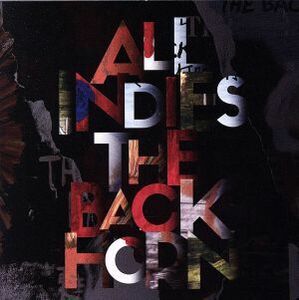 ＡＬＬ　ＩＮＤＩＥＳ　ＴＨＥ　ＢＡＣＫ　ＨＯＲＮ／ＴＨＥ　ＢＡＣＫ　ＨＯＲＮ