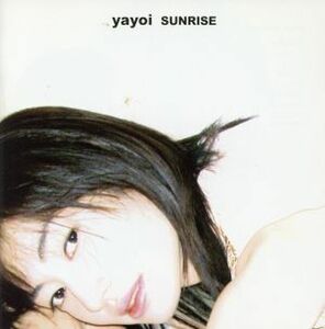 CD SUNRISE/弥生