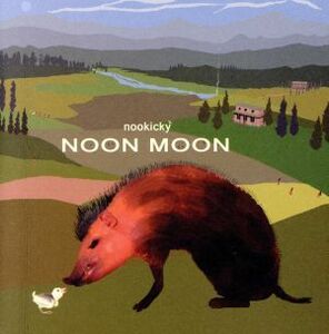 ＮＯＯＮ　ＭＯＯＮ／ＮＯＯＫＩＣＫＹ