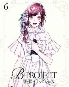 Ｂ－ＰＲＯＪＥＣＴ～鼓動＊アンビシャス～　６（完全生産限定版）（Ｂｌｕ－ｒａｙ　Ｄｉｓｃ）／Ｂ－ＰＲＯＪＥＣＴ（原作）,志倉千代丸