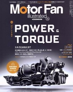 Ｍｏｔｏｒ　Ｆａｎ　ｉｌｌｕｓｔｒａｔｅｄ(Ｖｏｌ．１２３) 特集　パワーとトルク／三栄書房