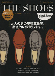 Ｆａｓｈｉｏｎ　Ｔｅｘｔ　Ｓｅｒｉｅｓ　ＴＨＥ　ＳＨＯＥＳ／学習研究社