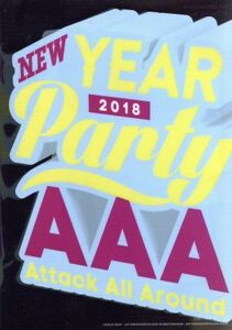 ＡＡＡ　ＮＥＷ　ＹＥＡＲ　ＰＡＲＴＹ　２０１８（Ｂｌｕ－ｒａｙ　Ｄｉｓｃ）／ＡＡＡ