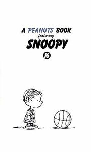 Ａ　ＰＥＡＮＵＴＳ　ＢＯＯＫ　ｆｅａｔｕｒｉｎｇ　ＳＮＯＯＰＹ(１６)／チャールズ・Ｍ．シュルツ【著】，谷川俊太郎【訳】