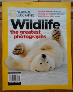 NATIONAL GEOGRAPHIC　Wildlife the greatest photographs 