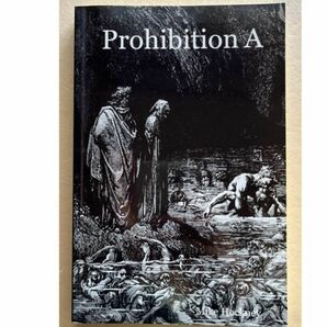 Prohibition A. Mike Hockney