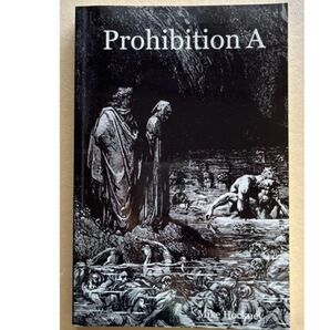 Prohibition A. Mike Hockney