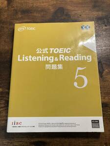  official TOEIC Listening & Reading workbook 5 Educational Testing Service| work 