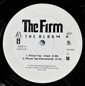 The Firm / Phone Tap c/w Firm Biz (Remix)【12''】1997 / US / Aftermath Entertainment / INT8P-6281 / 検索：333yen vinyl