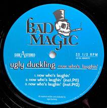 Ugly Duckling / Now Who's Laughin'【12''】1999 / UK / Bad Magic / MAGICT2_画像3