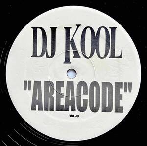 DJ Kool / Areacode【12''】2006 / ** / Not On Label / WL-9 / 検索：333yen vinyl