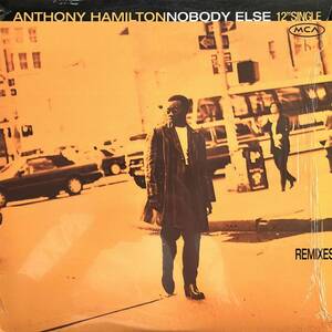 Anthony Hamilton / Nobody Else (Remixes)【12''】1996 / US / MCA Records / MCA12-55271