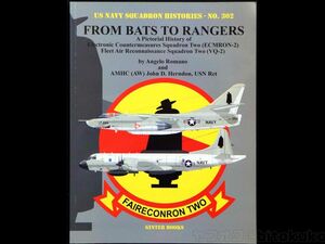 O-06 【洋書】FROM BATS TO RANGERS：第2電子対策飛行隊の歴史 US NAVY SQUADRON HISTORIES No.302 送料230円 中古書籍 当時モノ 美品 レア