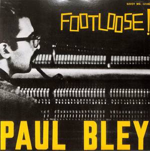 A00591078/LP/ポール・ブレイ (PAUL BLEY)「Footloose (1993年・COJY-9050・ポストバップ)」