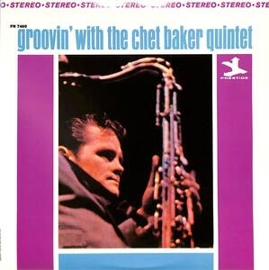 A00591391/LP/チェット・ベイカー (CHET BAKER QUINTET)「Groovin With The Chet Baker Quintet」