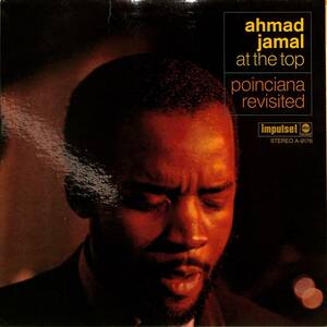 A00591656/LP/アーマッド・ジャマル(AHMAD JAMAL)「At The Top : Poinciana Revisited (A-9176・ソウルジャズ・モードジャズ・MODAL・ク