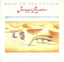 A00593438/LP/ジャック・ルーシェ (JACQUES LOUSSIER)「Bach To The Future (1986年・FV-41505・フュージョン)」_画像1