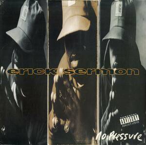 A00589707/LP/エリック・サーモン (ERICK SERMON・EPMD)「No Pressure (1993年・0-57460・ヒップホップ・HIPHOP)」