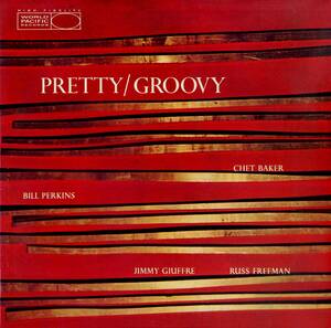 A00590723/LP/チェット・ベイカー「Pretty/Groovy」