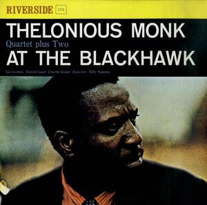 A00590907/LP/Thelonious Monk Quartet Plus Two「At The Blackhawk」