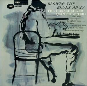 A00591058/LP/The Horace Silver Quintet & The Horace Silver Trio「Blowin' The Blues Away」