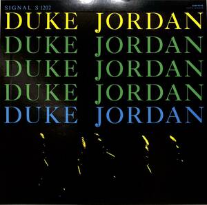 A00591230/LP/デューク・ジョーダン ～トリオ＆クインテット～「Duke Jordan シグナルI (1984年・K18P-9345・バップ)」