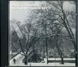 D00160677/CD/ブルース・コバーン (BRUCE COCKBURN)「High Winds White Sky (1991年・CK-48738・フォーク)」