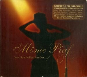 T00006825/◯CD6枚組ボックス/La Mome Piaf「Ses Plus Belles Annees」