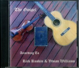 D00160618/CD/リック・ラスキン / ヴィヴィアン・ウィリアムス「The gospel according to Rick Ruskin & Vivian William」