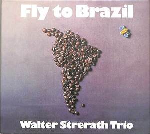 D00160209/CD/ヴァルター・シュトラート・トリオ「Fly To Brazil (2001年・AS-014・澤野工房・ボサノヴァ・BOSSA NOVA)」
