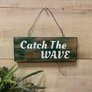 Catch The Wave サインボード 看板（A-783）