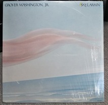 【Grover Washington, Jr. 「Skylarkin'」・US盤・シュリンク・STERLING刻印・再生確認済・自宅保管品】_画像1