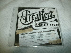 非売品DVD BREAKERZ DEBUT LIVE 2007.08.05＠SHIBUYA BOXX ブレイカーズ DAIGO