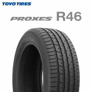 【新品 送料無料】2023年日本製 TOYO PROXES R46 A 225/55R19 99V TOYO TIRES