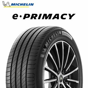 【新品 送料無料】2023年製 e・PRIMACY 245/45R19 102Y XL MO ☆ MICHELIN (ベンツ、BMW承認)