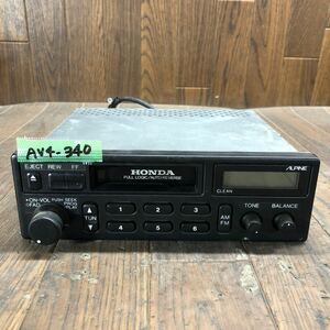 AV4-340 super-discount car stereo tape deck HONDA ALPINE 39100-SH3-V100-M1 CM3409K E20351289 cassette FM/AM electrification not yet verification Junk 